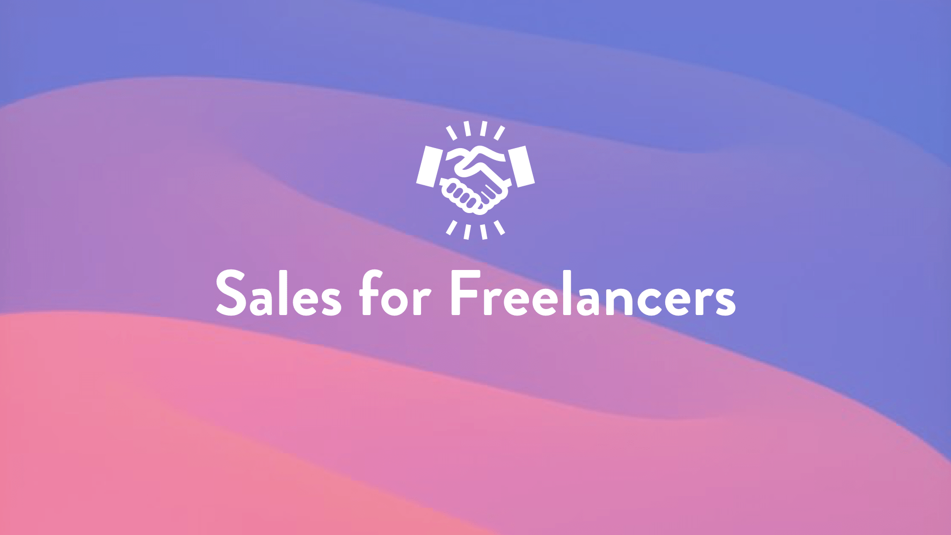 Sales For Freelancers